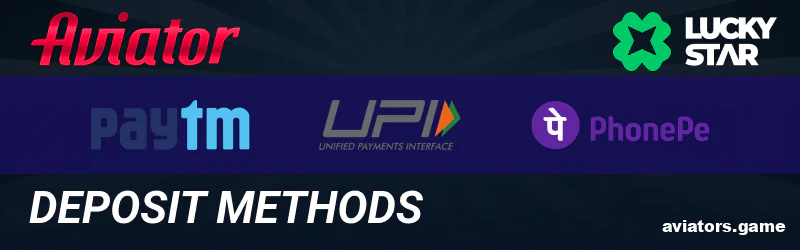 Deposit methods at Lucky Star Aviator for Indians